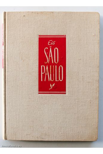 I.J. Sessler / Theo Gygas / Guilherme de Almeida Eis Sao Paulo 1056