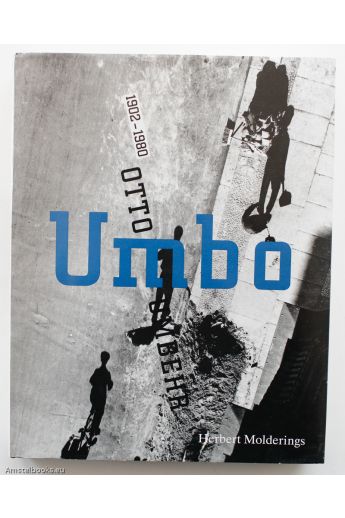 Herbert Molderings / Otto Umbehr Umbo - Otto Umbehr 1902–1980 1526